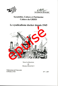 Le syndicalisme docker depuis 1945