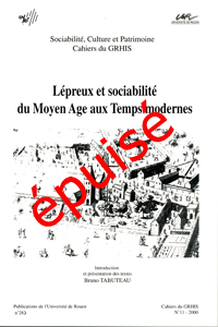Lépreux et sociabilité du Moyen Âge aux Temps modernes