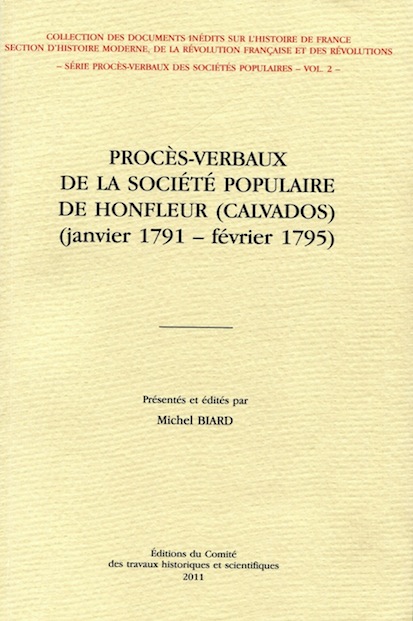 Procès-verbaux de la Société populaire de Honfleur (Calvados) – (Janvier 1791 – février 1795)