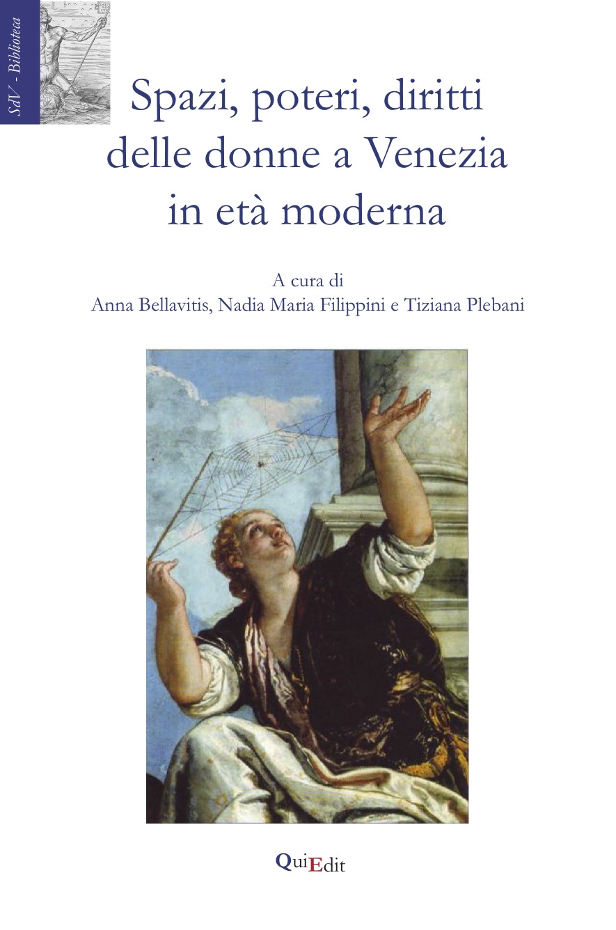 Spazi, poteri, diritti delle donne a Venezia in età moderna