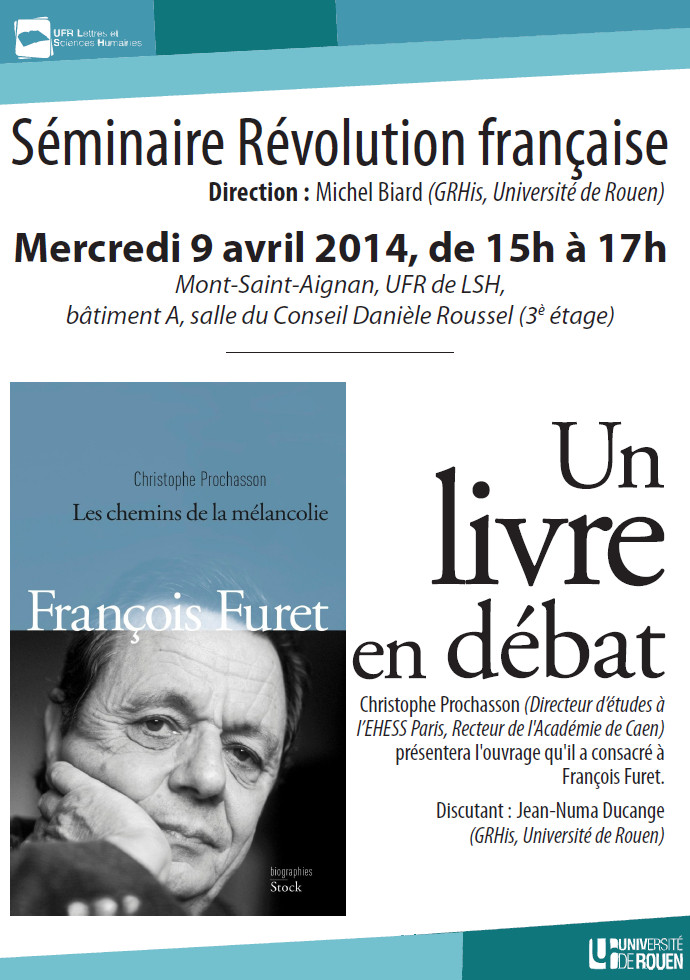 Un livre en débat, avec C. Prochasson. Séminaire Révolution française 2013-2014