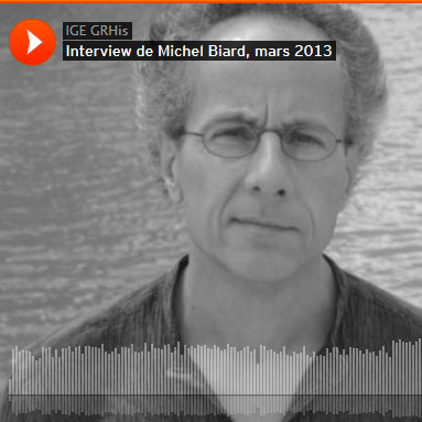 Interview de Michel Biard, mars 2013