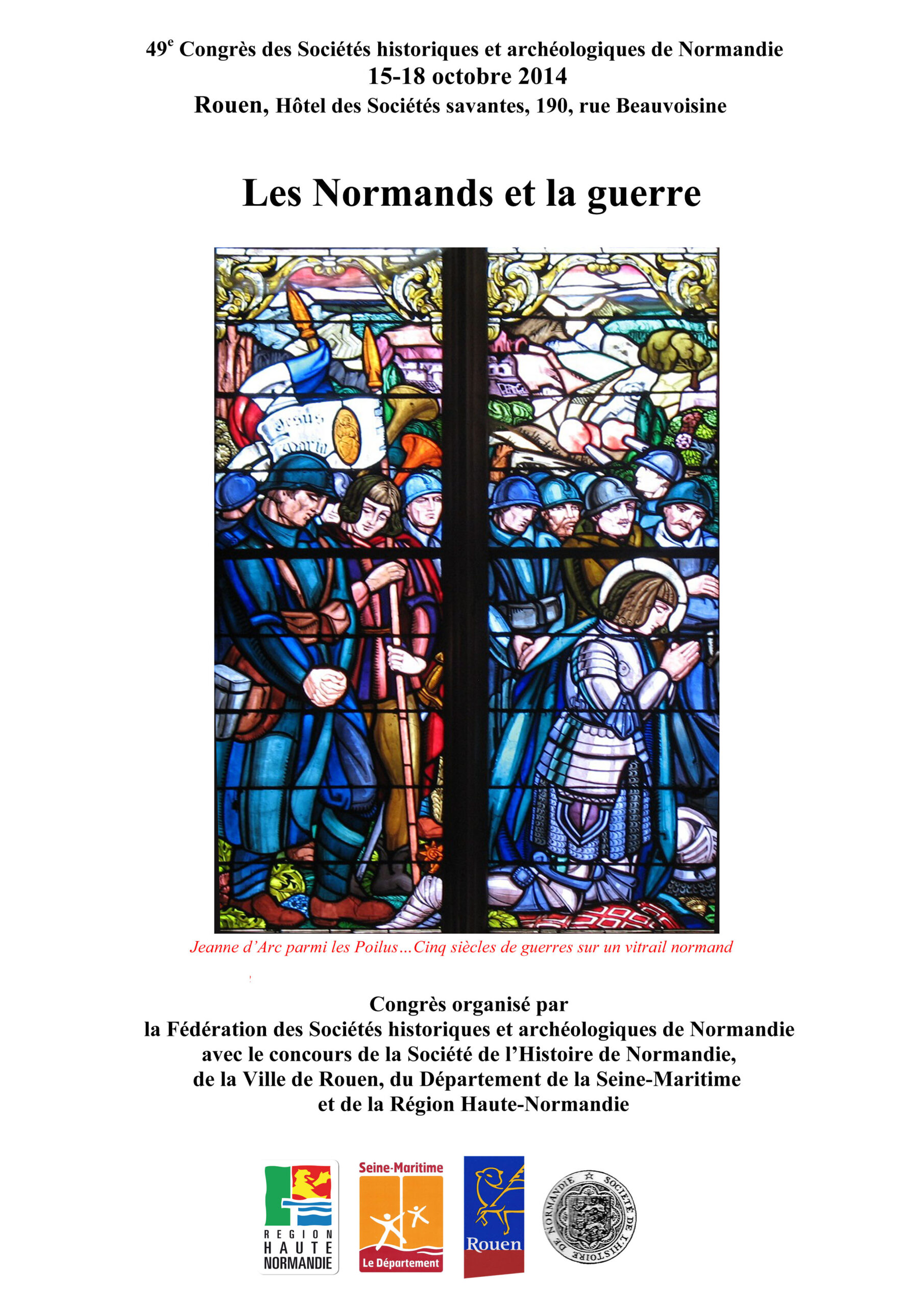 Les Normands et la guerre. 15-18 octobre 2014