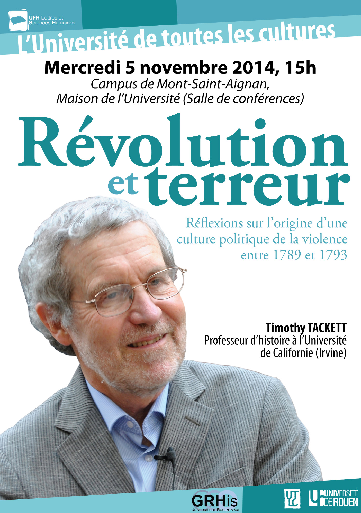 Conférence de Timothy Tackett : « Révolution et Terreur. Réflexions sur le processus de la Révolution, 1789-1793 »