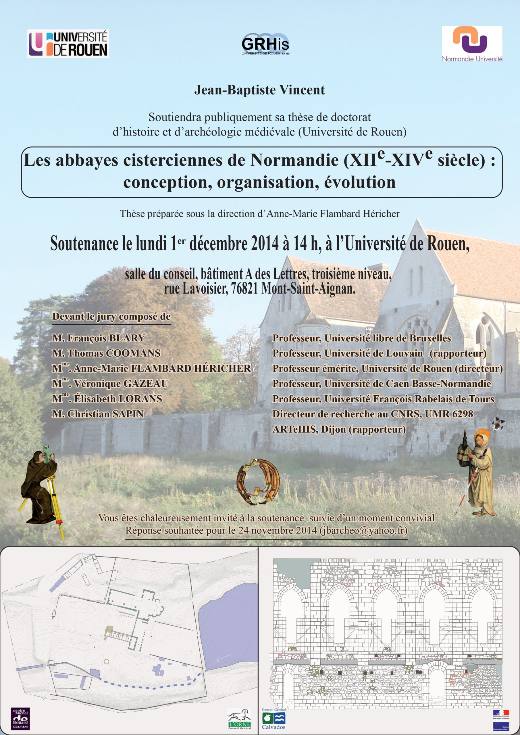« Les abbayes cisterciennes de Normandie (XIIe-XIVe siècle) : conception, organisation, évolution » – Jean-Baptiste Vincent