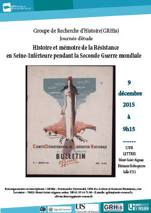 Histoire et mémoire de la Résistance en Seine-inférieure pendant la Seconde Guerre mondiale