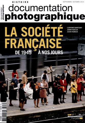 La société française de 1945 à nos jours