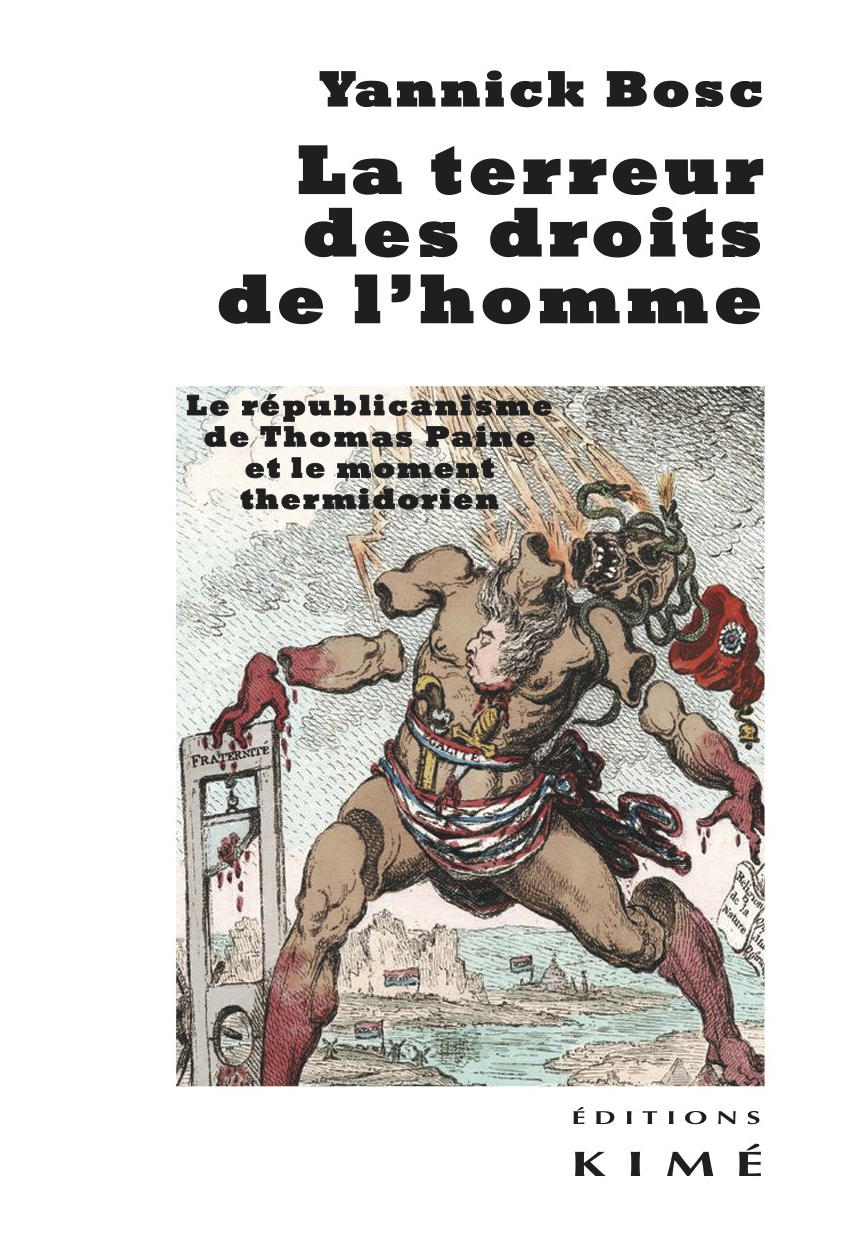 La terreur des droits de l’homme. La républicanisme de Thomas Paine et le moment thermidorien