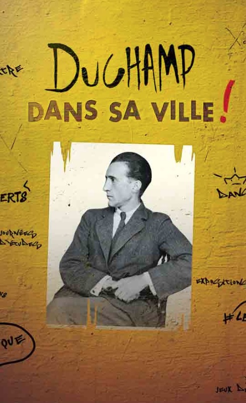 Marcel Duchamp dans sa ville : regards de chercheurs