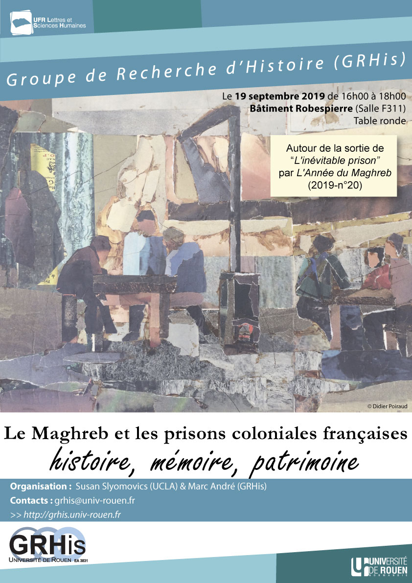 Le Maghreb et les prisons coloniales françaises. Histoire, mémoire, patrimoine