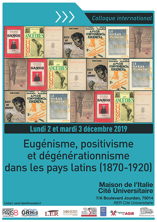 Eugénisme, positivisme et dégénérationnisme dans les pays latins (1870-1920)