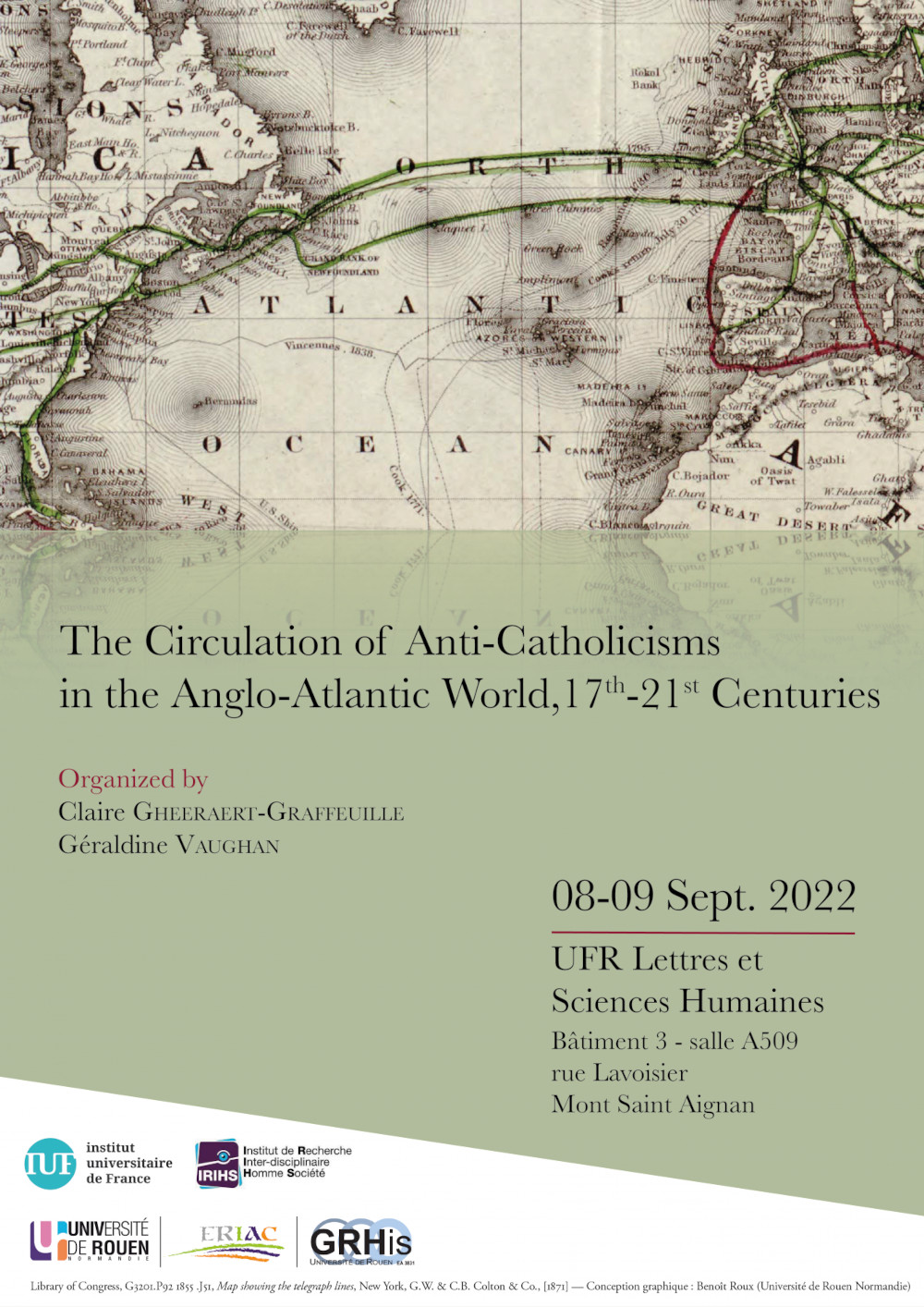 The Circulation of Anti-Catholicisms in the Anglo-Atlantic world, 17th-21st Centuries