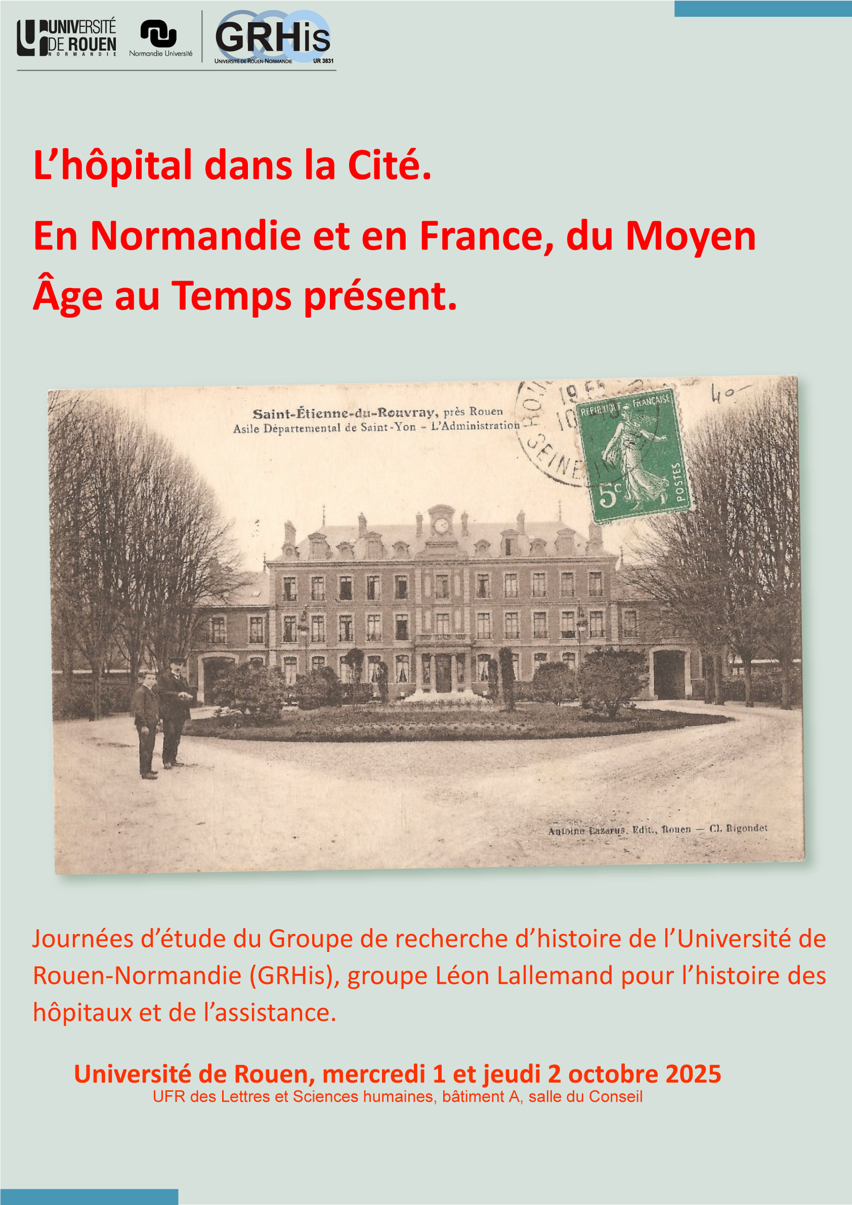 L’hôpital dans la Cité. En Normandie et en France, du Moyen Âge au Temps présent.