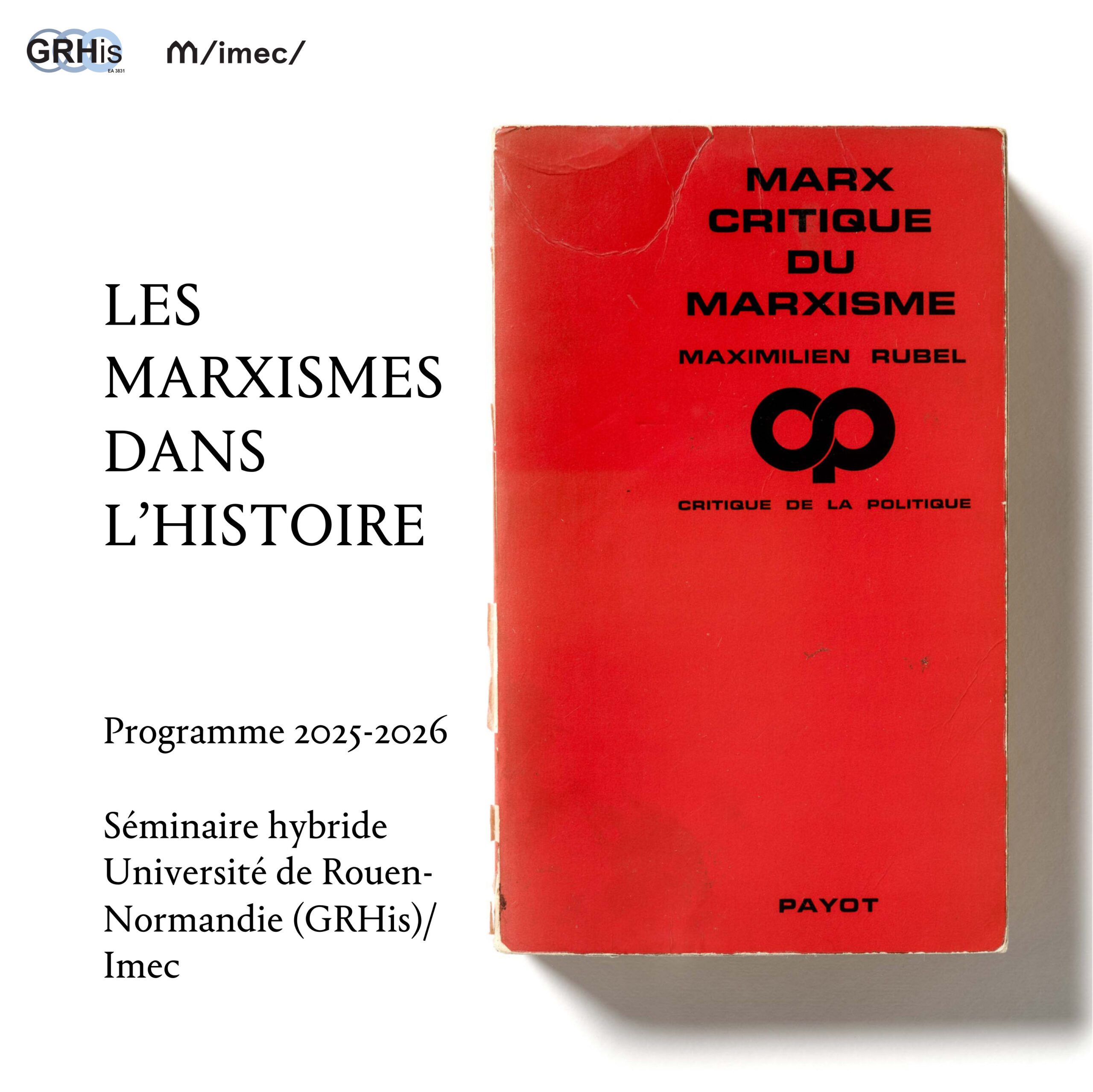 Séminaire « Les marxismes dans l&rsquo;histoire »